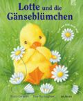 Lotte und die Gänseblümchen Cover des Buches Lotte und die Gänseblümchen (ISBN: 9783765568947)