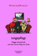 totgepflegt Cover des Buches totgepflegt (ISBN: null)