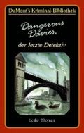 Dangerous Davies - Der letzte Detektiv Cover des Buches Dangerous Davies - Der letzte Detektiv (ISBN: 9783770153985)