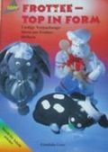 Frottee, top in Form Cover des Buches Frottee, top in Form (ISBN: 9783772423994)