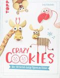 Crazy Cookies Cover des Buches Crazy Cookies (ISBN: 9783772480591)