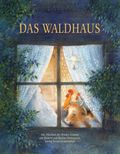 Das Waldhaus Cover des Buches Das Waldhaus (ISBN: 9783772515668)