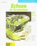 Echsen als Terrarientiere Cover des Buches Echsen als Terrarientiere (ISBN: 9783774226036)