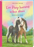Ein Pony kommt selten allein Cover des Buches Ein Pony kommt selten allein (ISBN: 9783780663887)