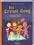 Die Grusel-Gang Cover des Buches Die Grusel-Gang (ISBN: 9783780665454)