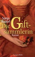 Die Giftsammlerin Cover des Buches Die Giftsammlerin (ISBN: null)