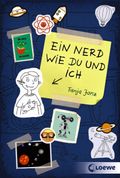 Ein Nerd wie du und ich Cover des Buches Ein Nerd wie du und ich (ISBN: 9783785578681)