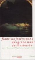 Das grüne Meer der Finsternis Cover des Buches Das grüne Meer der Finsternis (ISBN: 9783785715239)