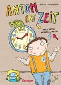 Anton 1. Anton hat Zeit Cover des Buches Anton 1. Anton hat Zeit (ISBN: null)