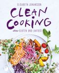 Clean Cooking ohne Gluten und Laktose Cover des Buches Clean Cooking ohne Gluten und Laktose (ISBN: 9783799511346)