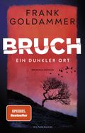 Bruch: Ein dunkler Ort Cover des Buches Bruch: Ein dunkler Ort (ISBN: null)