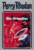 Die Urmutter Cover des Buches Die Urmutter (ISBN: 9783811820722)
