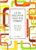 Der rote Faden: Gute Freunde sind wie Sterne Cover des Buches Der rote Faden: Gute Freunde sind wie Sterne (ISBN: 9783815797617)