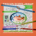 Petrus trifft Jesus zum Ausmalen Cover des Buches Petrus trifft Jesus zum Ausmalen (ISBN: 9783818742140)