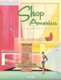 Shop Windows America: Midcentury Storefront Design 1938-1950 Cover des Buches Shop Windows America: Midcentury Storefront Design 1938-1950 (ISBN: 9783822842690)