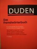 Duden 5, Fremdwörterbuch, 9. Auflage, 55.000 Fremdwörter Cover des Buches Duden 5, Fremdwörterbuch, 9. Auflage, 55.000 Fremdwörter (ISBN: 9783828912885)