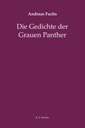 Die Gedichte der Grauen Panther Cover des Buches Die Gedichte der Grauen Panther (ISBN: 9783830194408)