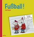 Fußball! Cover des Buches Fußball! (ISBN: 9783830343226)