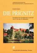 Die Prignitz Cover des Buches Die Prignitz (ISBN: 9783830501916)