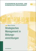 Strategisches Management in Bildungseinrichtungen Cover des Buches Strategisches Management in Bildungseinrichtungen (ISBN: 9783830918592)