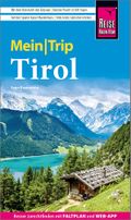 Reise Know-How MeinTrip Tirol Cover des Buches Reise Know-How MeinTrip Tirol (ISBN: 9783831737376)
