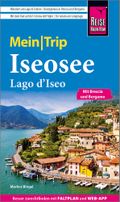 Reise Know-How MeinTrip Iseosee / Lago d'Iseo Cover des Buches Reise Know-How MeinTrip Iseosee / Lago d'Iseo (ISBN: 9783831739363)