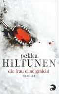 Die Frau ohne Gesicht Cover des Buches Die Frau ohne Gesicht (ISBN: 9783833309052)