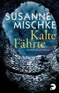 Kalte Fährte Cover des Buches Kalte Fährte (ISBN: 9783833310591)