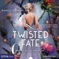 Twisted Fate. Wenn Magie erwacht Cover des Buches Twisted Fate. Wenn Magie erwacht (ISBN: 9783833745966)