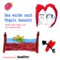 Sex wurde nach Vögeln benannt Cover des Buches Sex wurde nach Vögeln benannt (ISBN: 9783833942495)