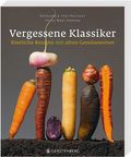 Vergessene Klassiker Cover des Buches Vergessene Klassiker (ISBN: 9783836927918)