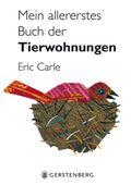 Mein allererstes Buch der Tierwohnungen Cover des Buches Mein allererstes Buch der Tierwohnungen (ISBN: 9783836952255)