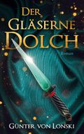 Der gläserne Dolch Cover des Buches Der gläserne Dolch (ISBN: null)