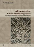 Älterwerden – Eine Entdeckungsreise Cover des Buches Älterwerden – Eine Entdeckungsreise (ISBN: 9783837920123)