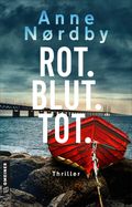 Rot. Blut. Tot. Cover des Buches Rot. Blut. Tot. (ISBN: null)
