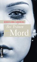 Bei Tränen Mord Cover des Buches Bei Tränen Mord (ISBN: 9783839212875)