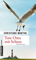 Tote Oma mit Schuss Cover des Buches Tote Oma mit Schuss (ISBN: null)