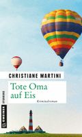 Tote Oma auf Eis Cover des Buches Tote Oma auf Eis (ISBN: null)