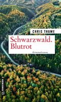 Schwarzwald. Blutrot Cover des Buches Schwarzwald. Blutrot (ISBN: 9783839225929)