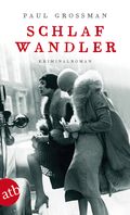 Schlafwandler Cover des Buches Schlafwandler (ISBN: 9783841204363)