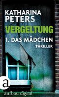 Vergeltung - Das Mädchen Cover des Buches Vergeltung - Das Mädchen (ISBN: null)