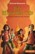 Das Milliarden-Trio und die Stadt der sechs Tempel Cover des Buches Das Milliarden-Trio und die Stadt der sechs Tempel (ISBN: 9783841502094)