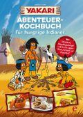 Yakari-Abenteuer-Kochbuch für hungrige Indianer Cover des Buches Yakari-Abenteuer-Kochbuch für hungrige Indianer (ISBN: null)