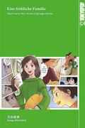 Manga-Bibliothek: Eine fröhliche Familie Cover des Buches Manga-Bibliothek: Eine fröhliche Familie (ISBN: 9783842009332)
