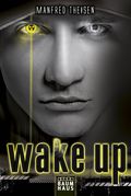 Wake up Cover des Buches Wake up (ISBN: null)