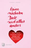 Beim nächsten Date wird alles anders Cover des Buches Beim nächsten Date wird alles anders (ISBN: 9783843604710)