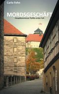 Mordsgeschäft Cover des Buches Mordsgeschäft (ISBN: 9783844221435)