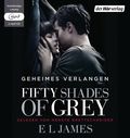 Fifty Shades of Grey - Geheimes Verlangen Cover des Buches Fifty Shades of Grey - Geheimes Verlangen (ISBN: 9783844517248)