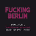 Fucking Berlin Cover des Buches Fucking Berlin (ISBN: null)