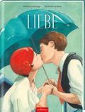 Liebe Cover des Buches Liebe (ISBN: 9783845836706)